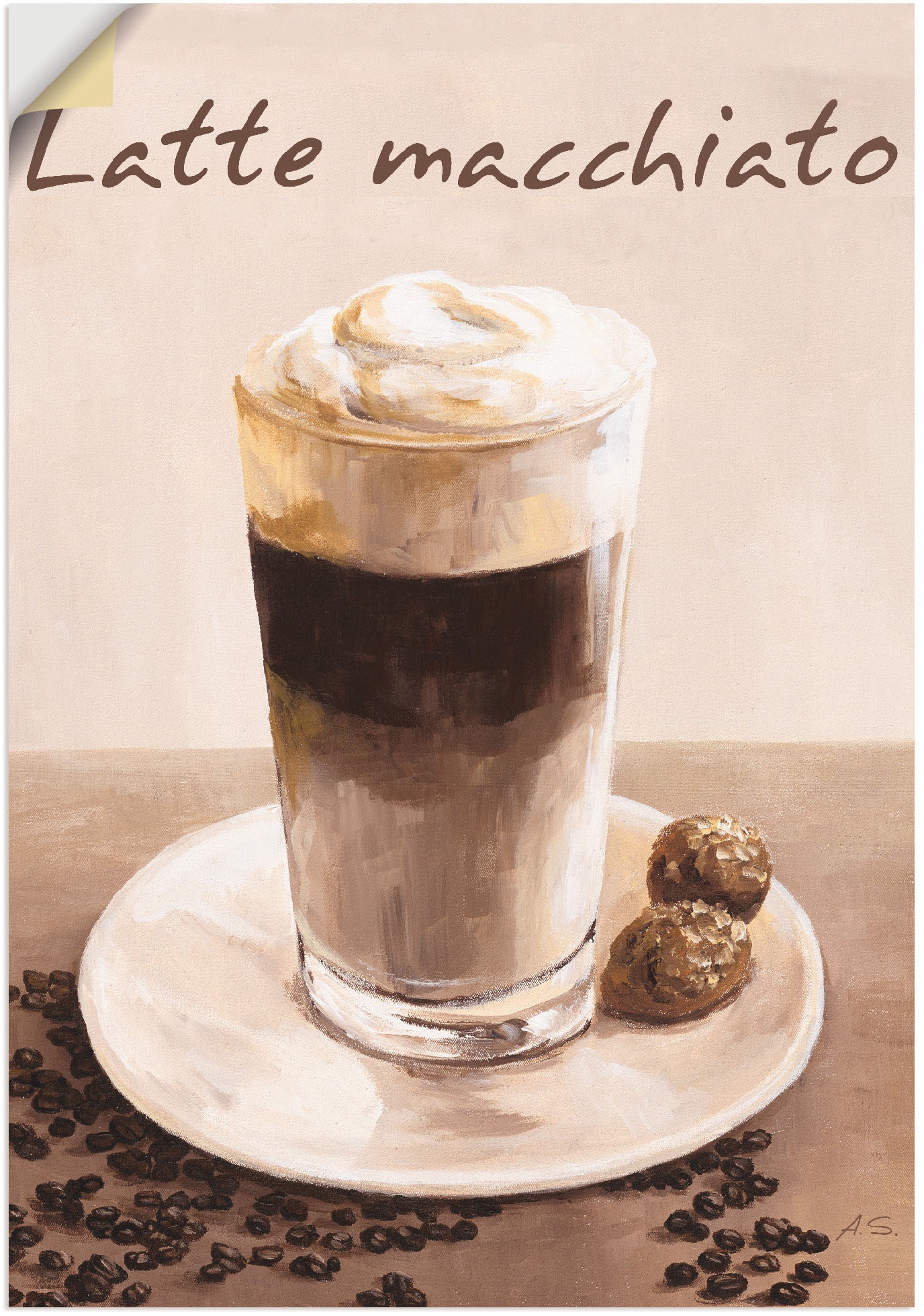 versch. oder maintenant Poster Kaffee - Wandaufkleber als Bilder, Kaffee«, (1 Grössen »Latte Leinwandbild, St.), Wandbild Alubild, in Macchiato Artland