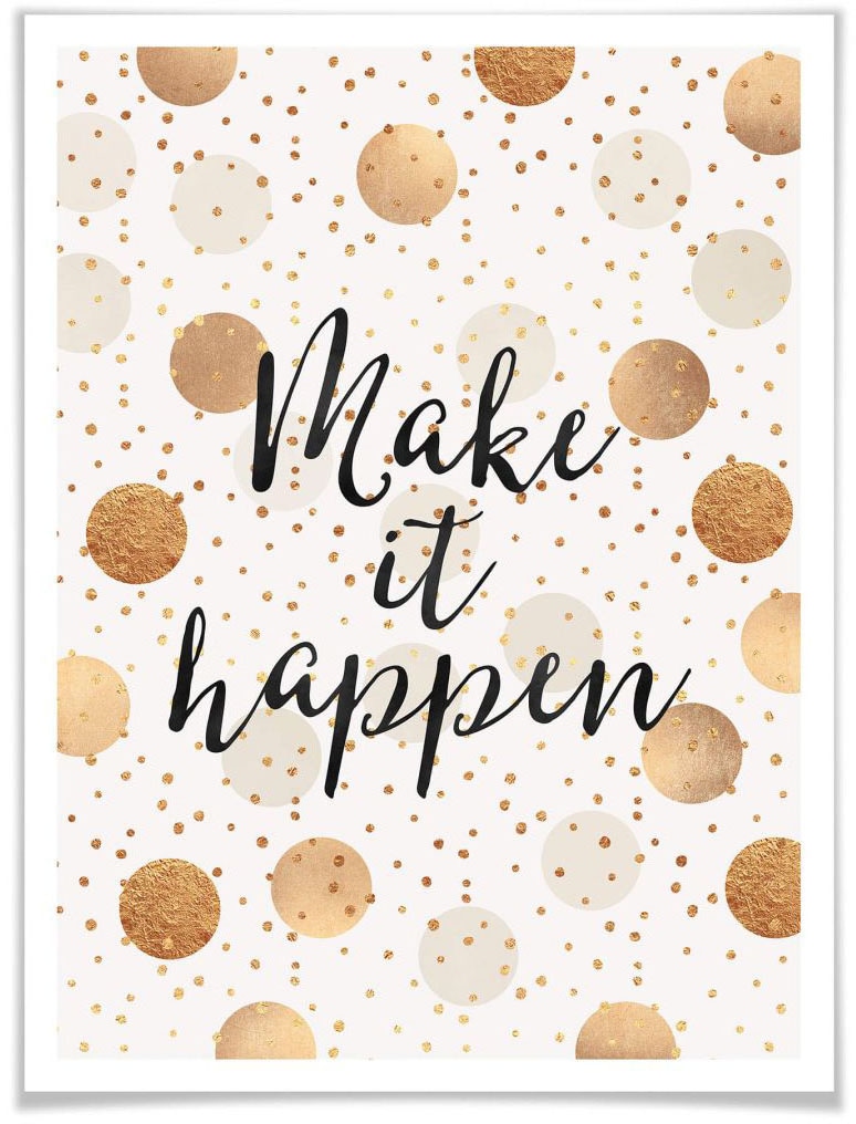 Image of Wall-Art Poster »Make it Happen - Dots«, Schriftzug, (1 St.) bei Ackermann Versand Schweiz