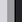 schwarz-grau-weiss