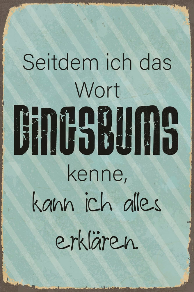 Image of queence Metallbild "Dingsbums" Schriftzug Sprüche Sprüche & Texte 1 Stk. tlg. Stahlschild, Blechschild, Sprüche, Texte, witzig