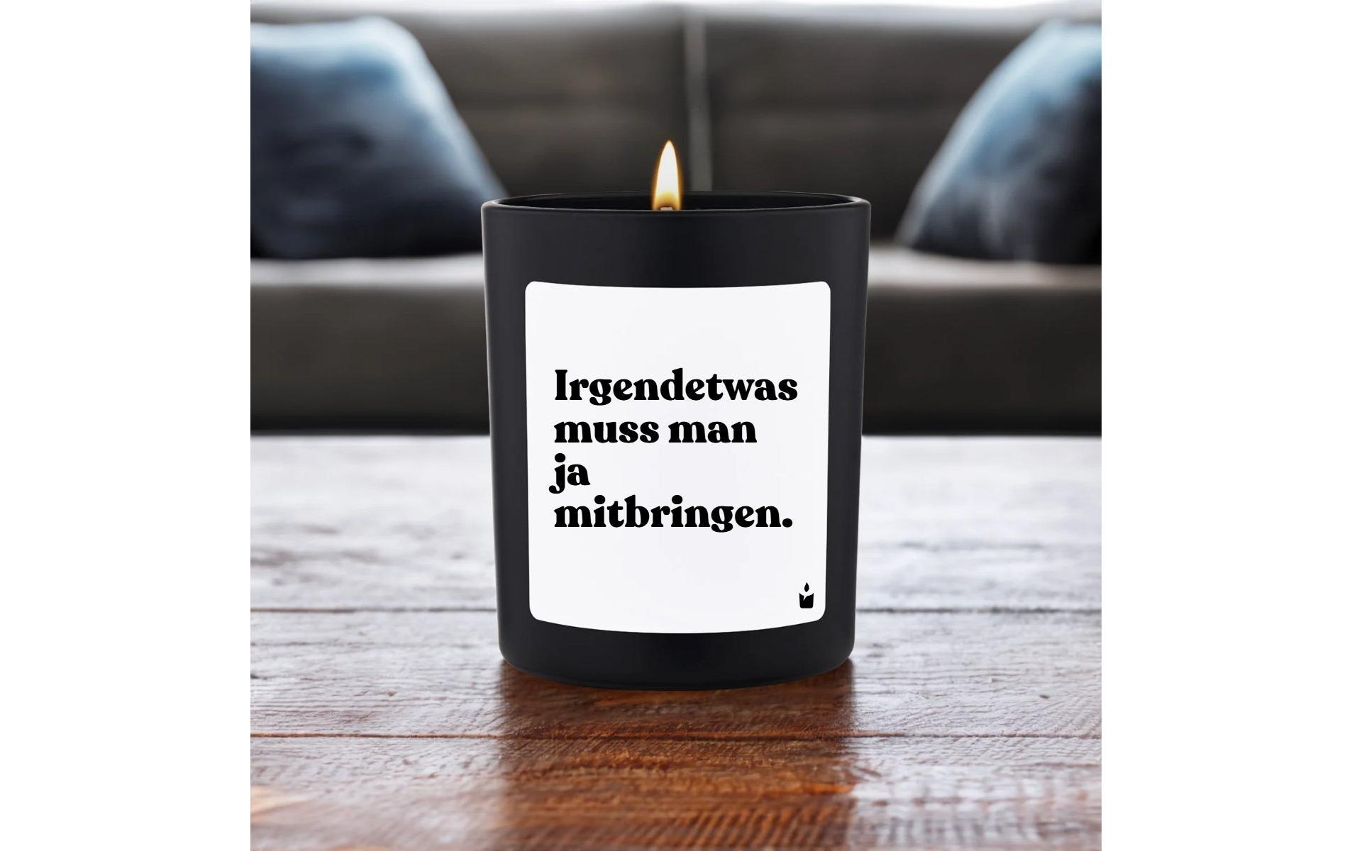   Duftkerze »ChattyCandles Irgendetwas muss man ja mitbringen 6,7 x 8 cm«