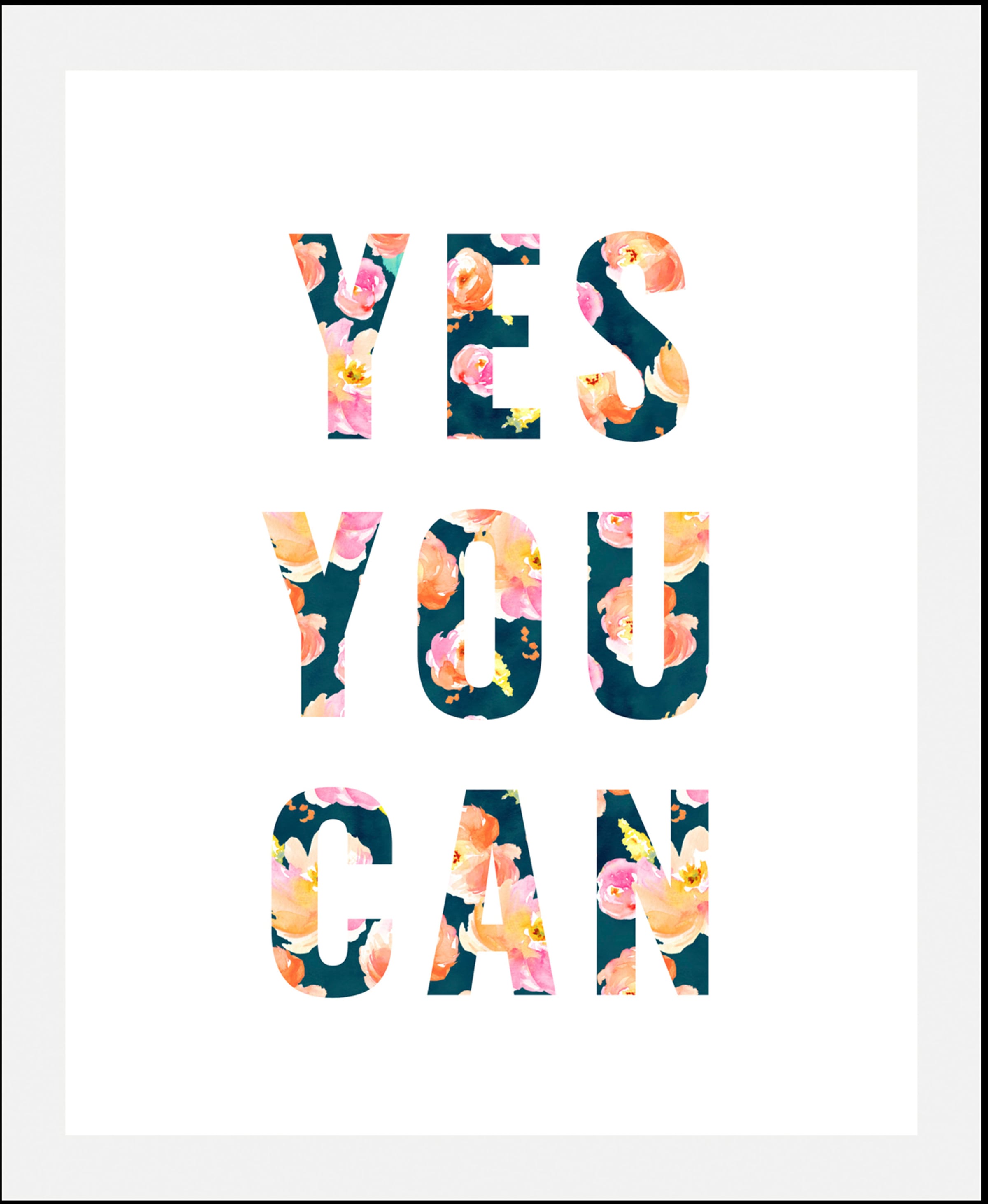 Image of queence Bild "Yes you can" Blumen Motivationsbilder Schriftzug Schriftzüge Sprüche & Texte 1 Stk. tlg. gerahmt