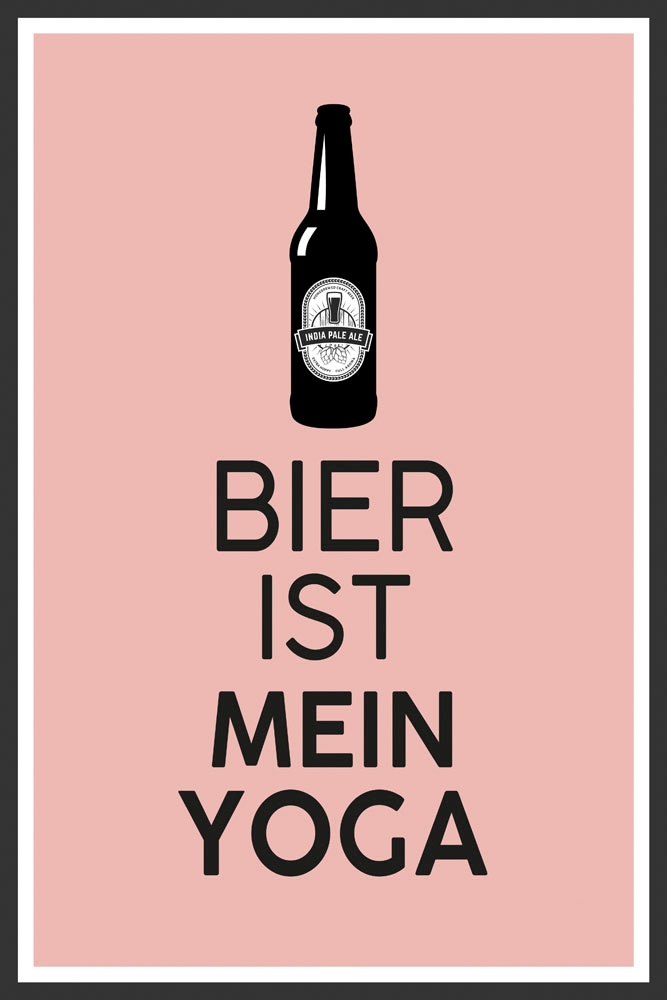 Metallbild Sprüche, St.) »Bier kaufen queence (1 Yoga«,