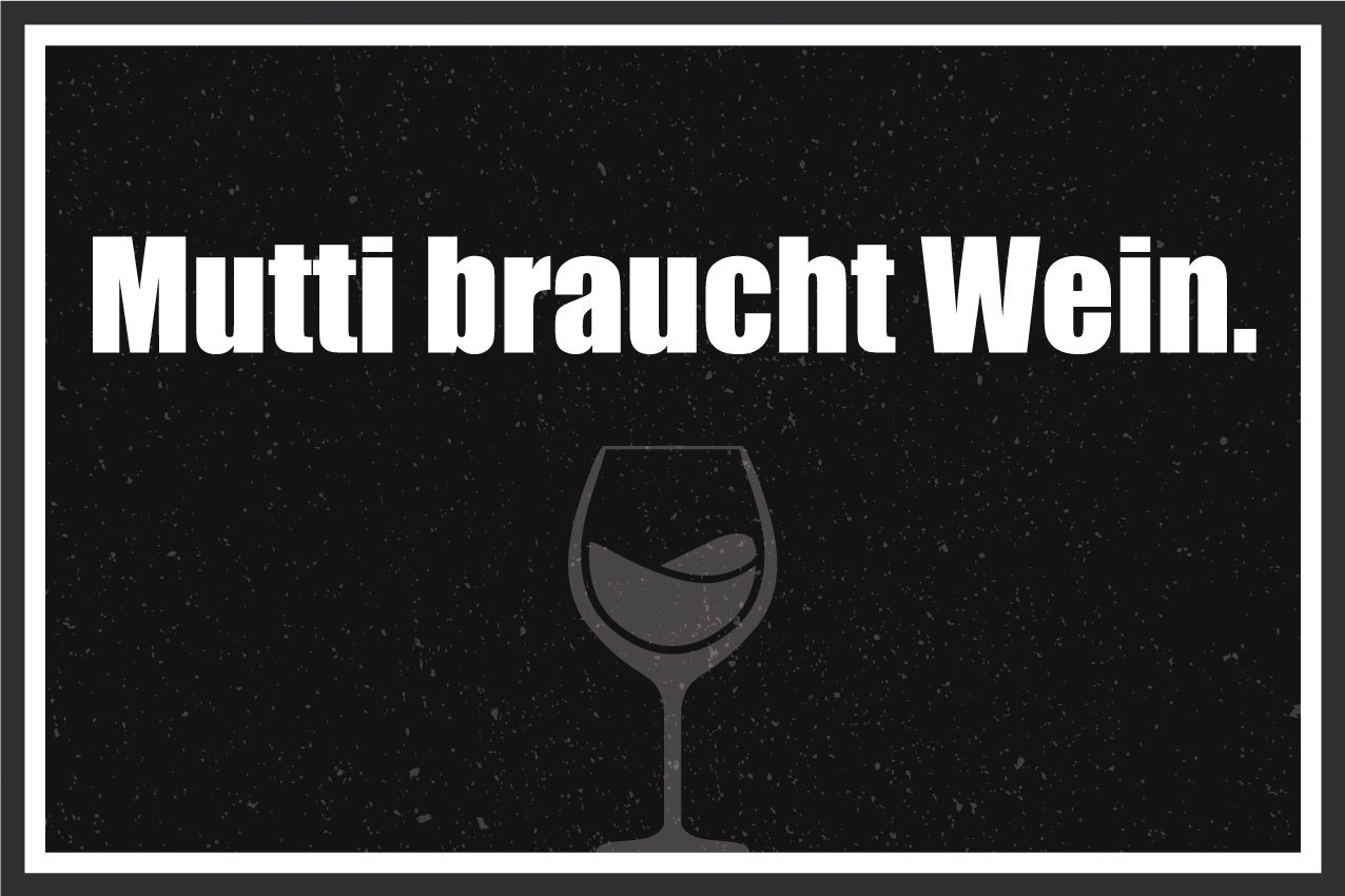 queence Metallbild »Mutti braucht Wein«, Schriftzüge-Schriftzug-Getränke, (1 St.), Stahlschilder