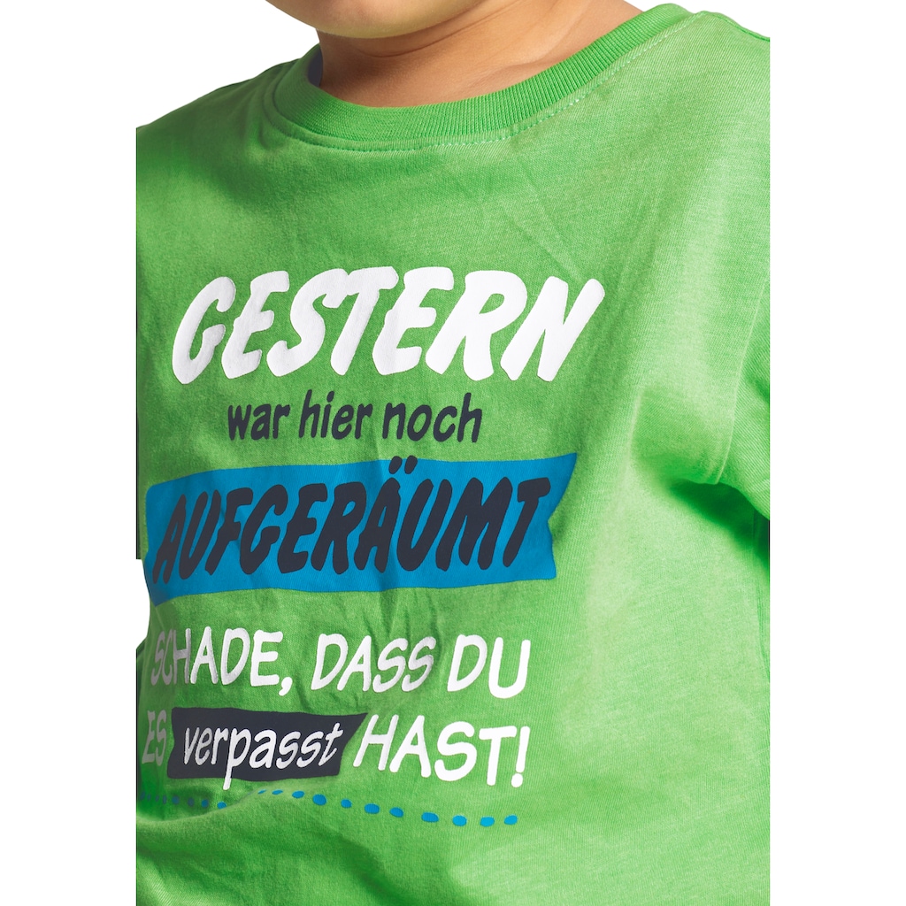 KIDSWORLD T-Shirt »GERTERN WAR HIER NOCH AUGERÄUMT...«