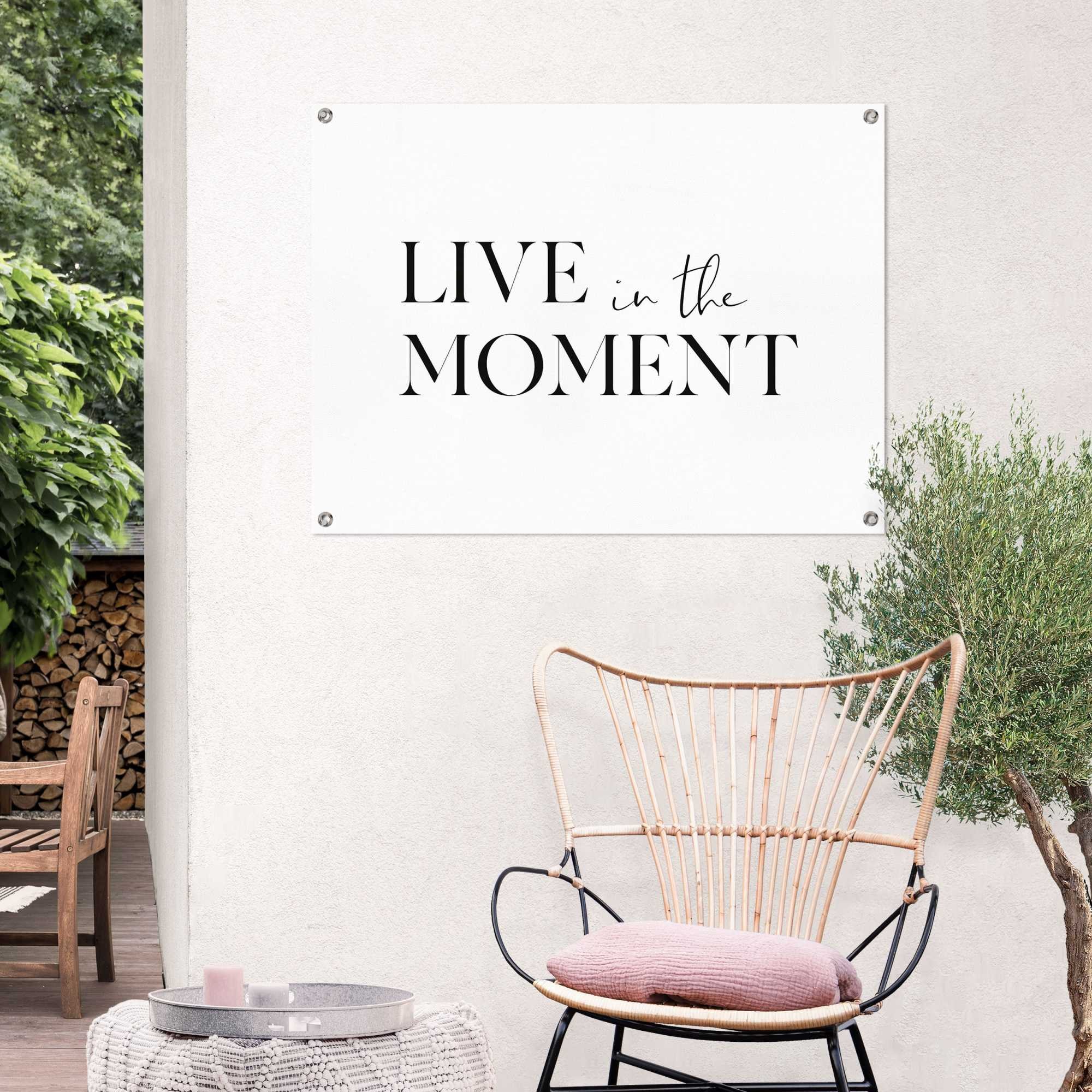 Image of Reinders Poster "Live in the Moment" Outdoor für Garten oder Balkon