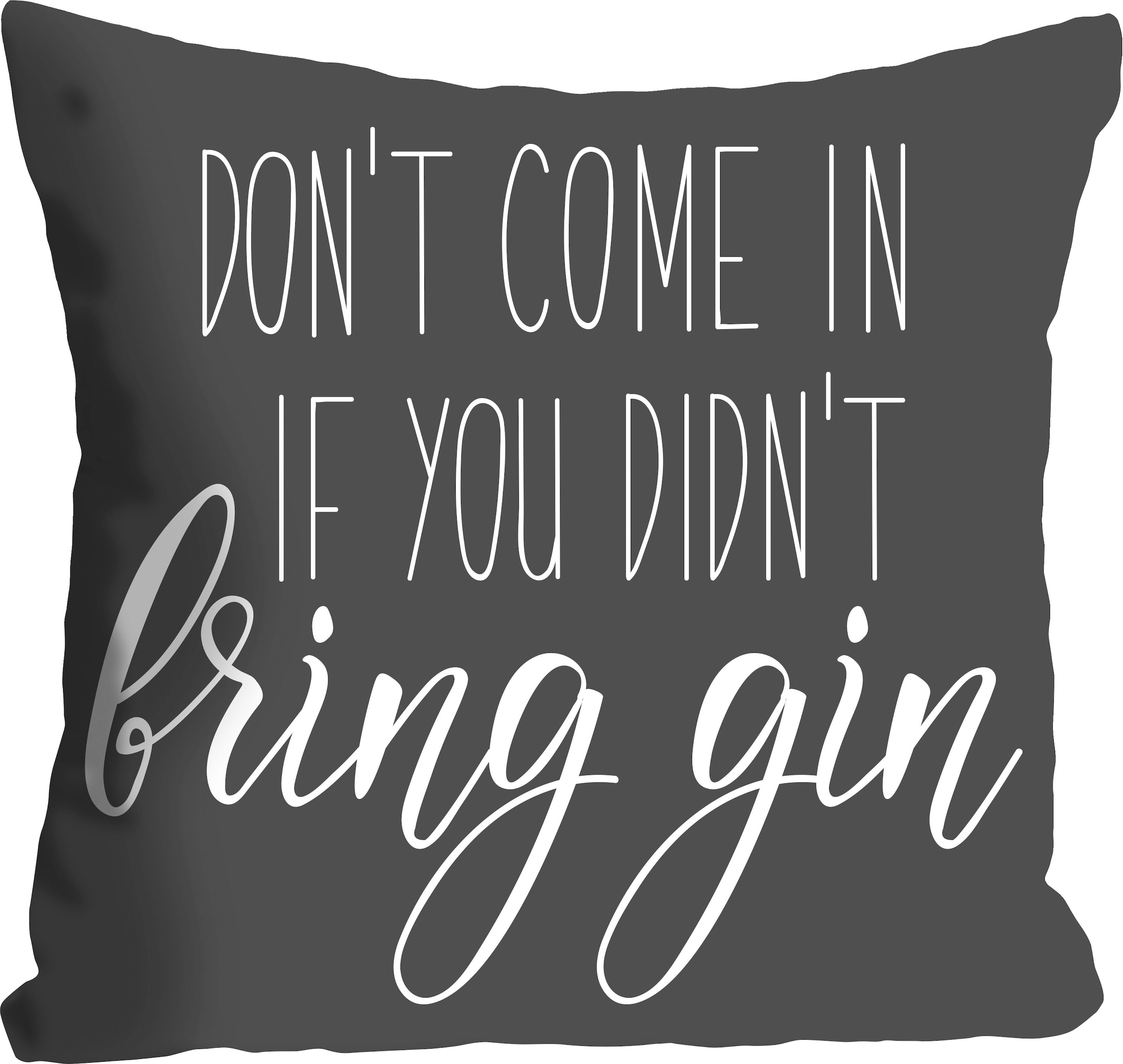 Image of queence Dekokissen "bring gin" mit einem Schriftzug