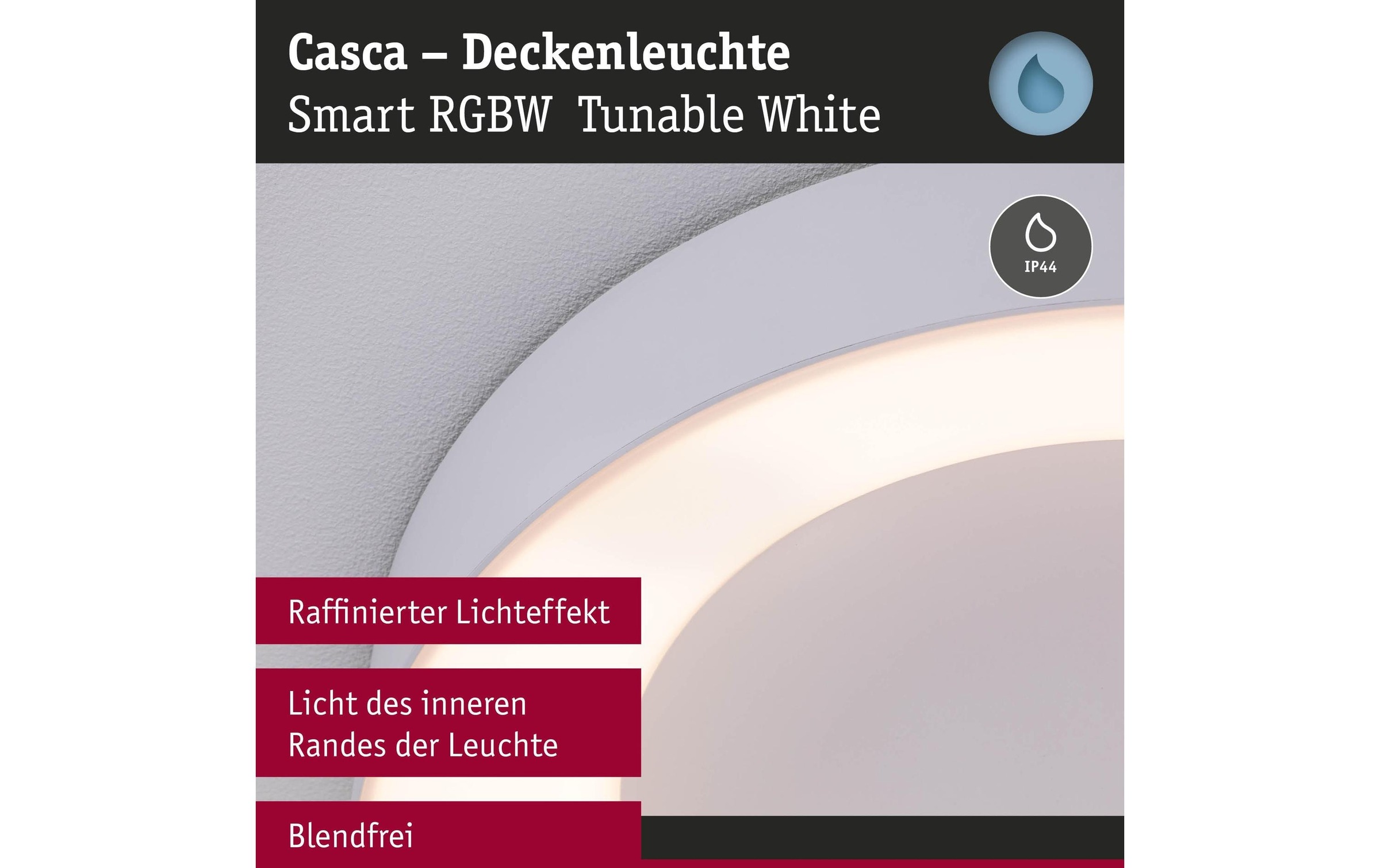 Paulmann Deckenleuchte »Deckenleuchte Casca IP44« LED-Modul RGB | warmweiss - kaltweiss