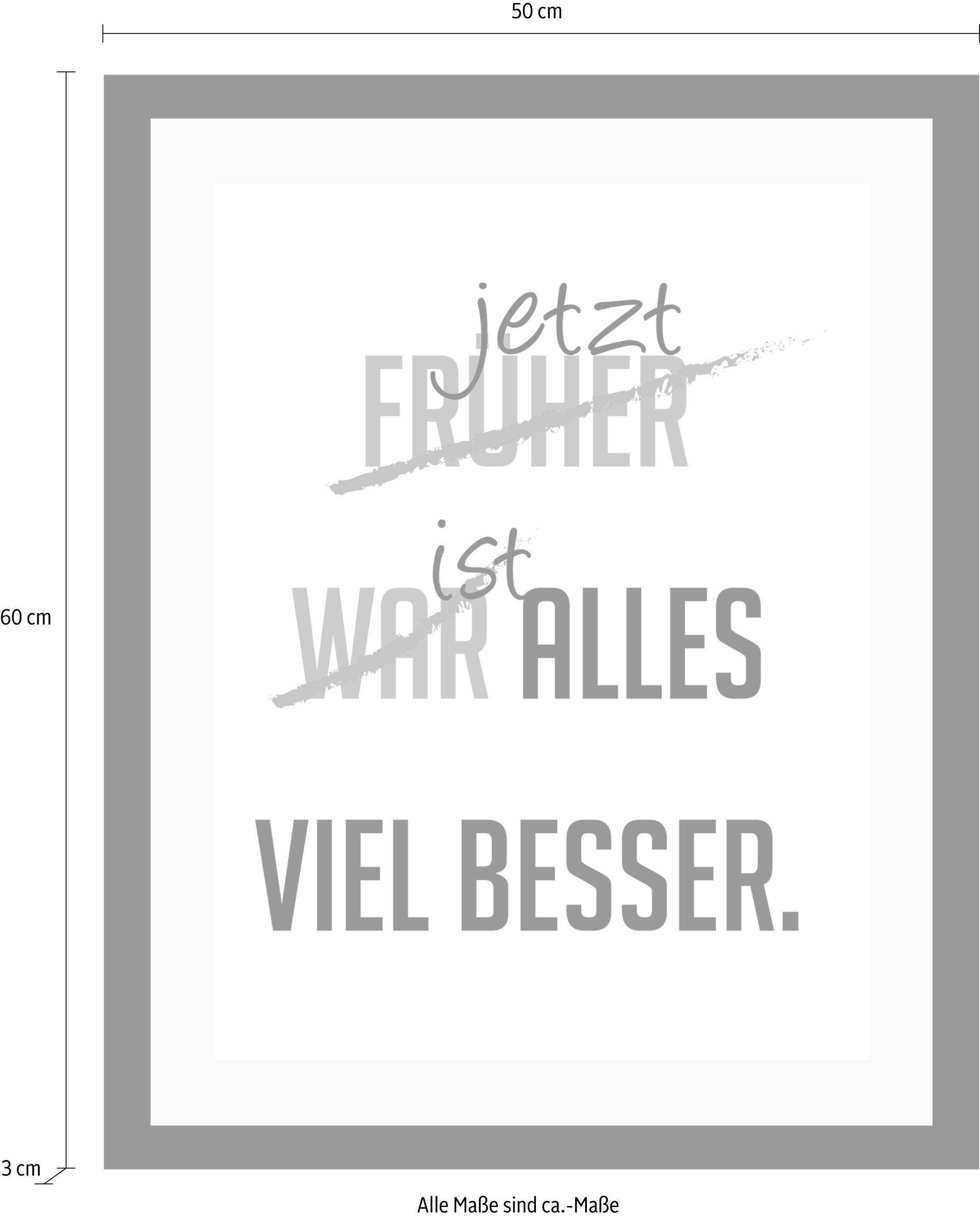 queence Bild »viel besser«, Sprüche & Texte-Schriftzug-Schwarz-Weiss-Motivationsbilder, HD Premium Poster-Druck inkl. Holzrahmen