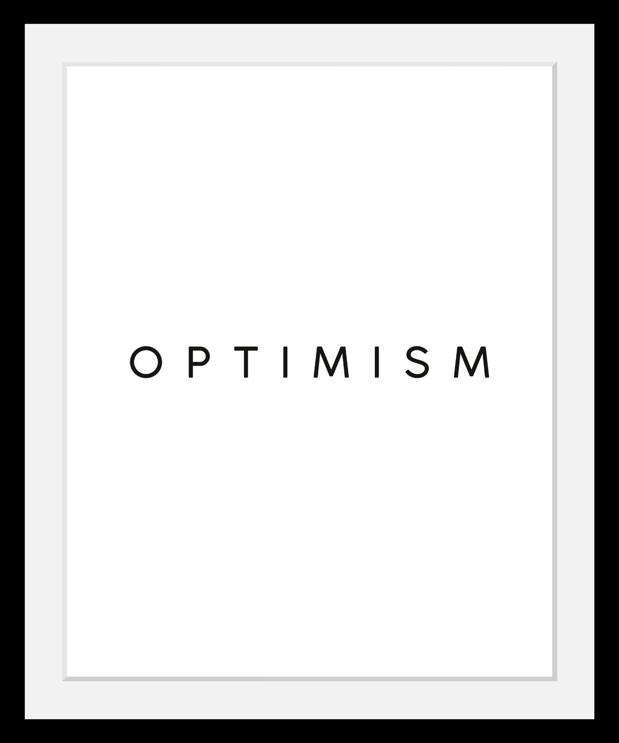 Image of queence Bild "Optimism" Motivationsbilder Schriftzug Schwarz-Weiss Spa Spa Bilder HD Premium Poster-Druck inkl. Holzrahmen