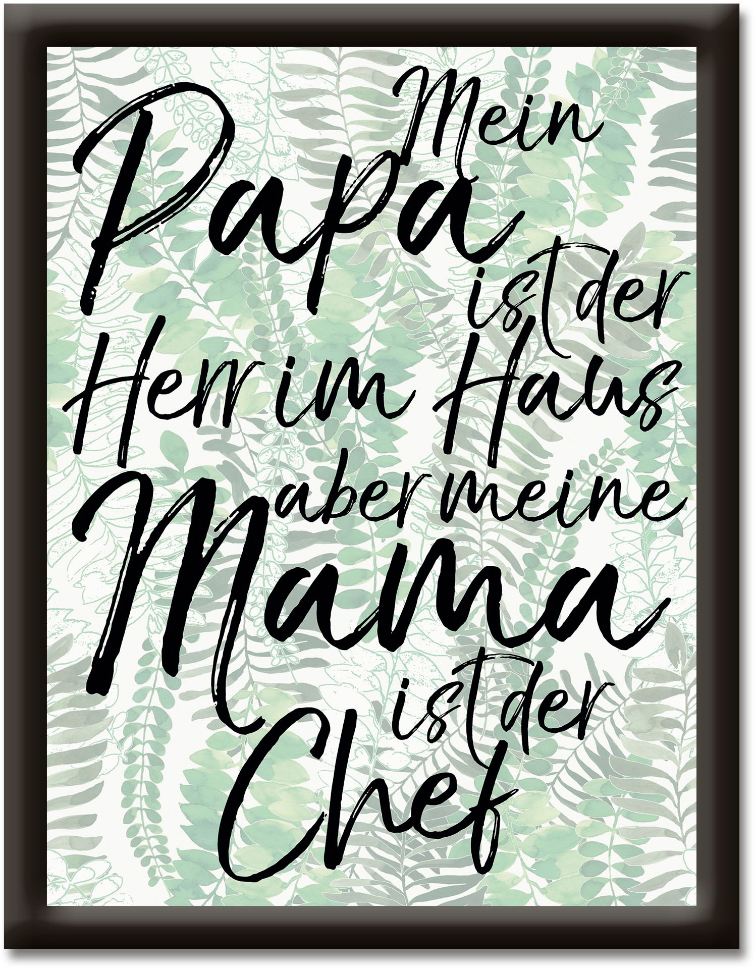 Image of Artland Wandbild »Papa Herr im Haus aber Mama ist Chef«, Sprüche & Texte, (1 St.) bei Ackermann Versand Schweiz