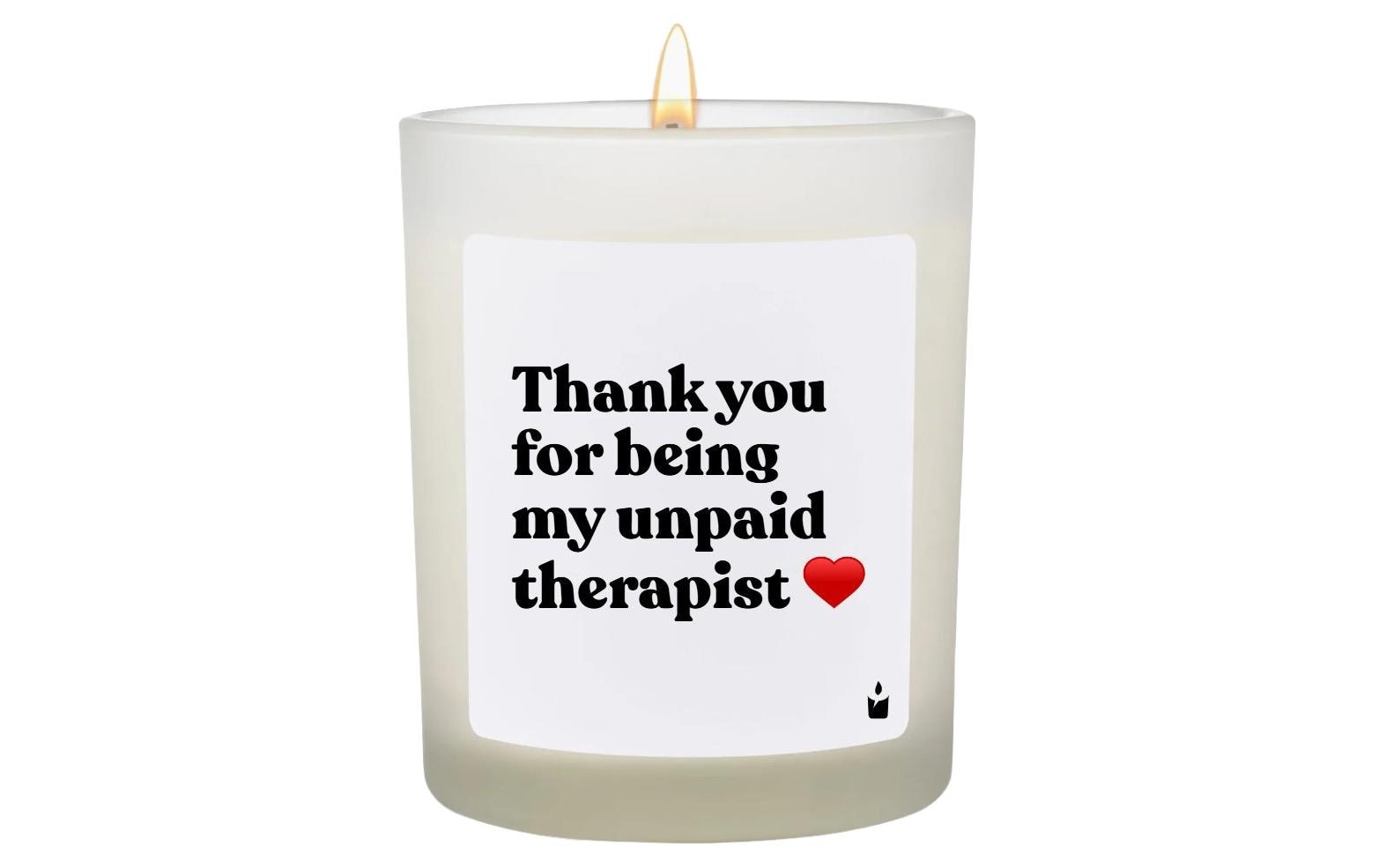 Image of Duftkerze "ChattyCandles Thank you for being my unpaid therapist 6,7 x 8 cm"