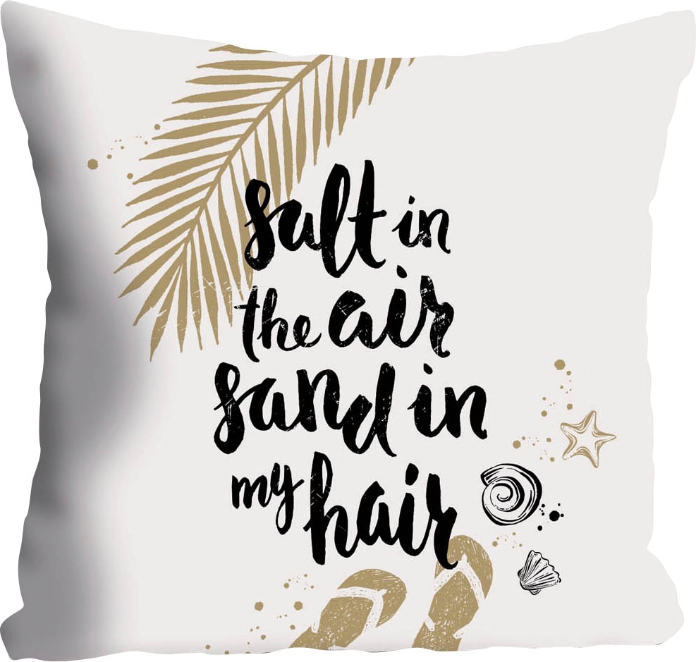 queence Dekokissen »Salt & Sand«, Kissenhülle,Salt in the air,sand in my hair,Spruch,Sommer,Strand