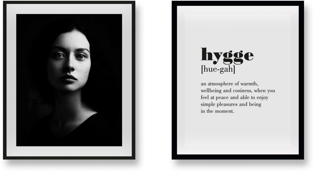 Image of queence Bild "Hygge II" Bilder von Frauen Fashion Frau Magazincover Mode Schriftzug Schwarz-Weiss Sprüche & Texte 2 Stk. tlg. gerahmt