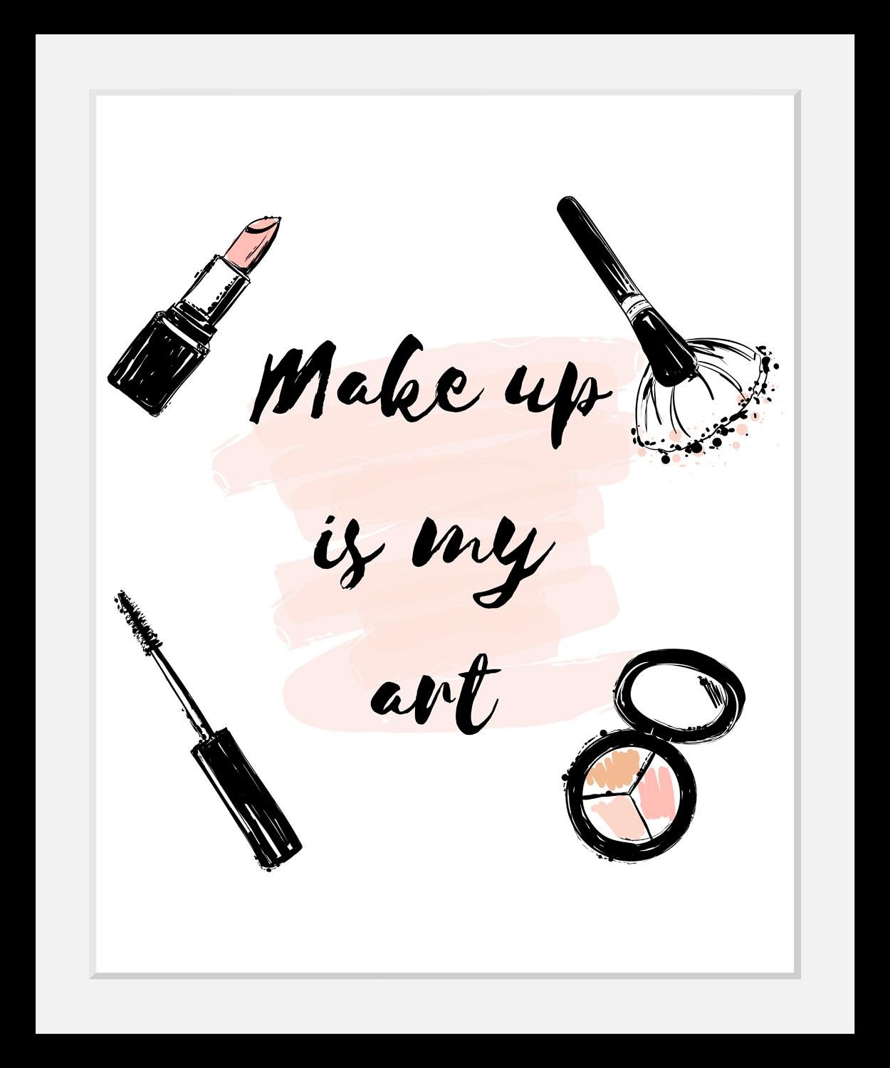 Image of queence Bild "Make up" Fashion Frau Motivationsbilder Schriftzug Schwarz-Weiss HD Premium Poster-Druck inkl. Holzrahmen