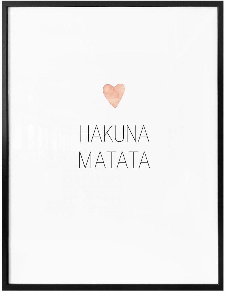 Matata«, St.), Wall-Art Wandposter (1 Schriftzug, Wandbild, Bild, Schriftzug Poster Hakuna Poster, »Herz