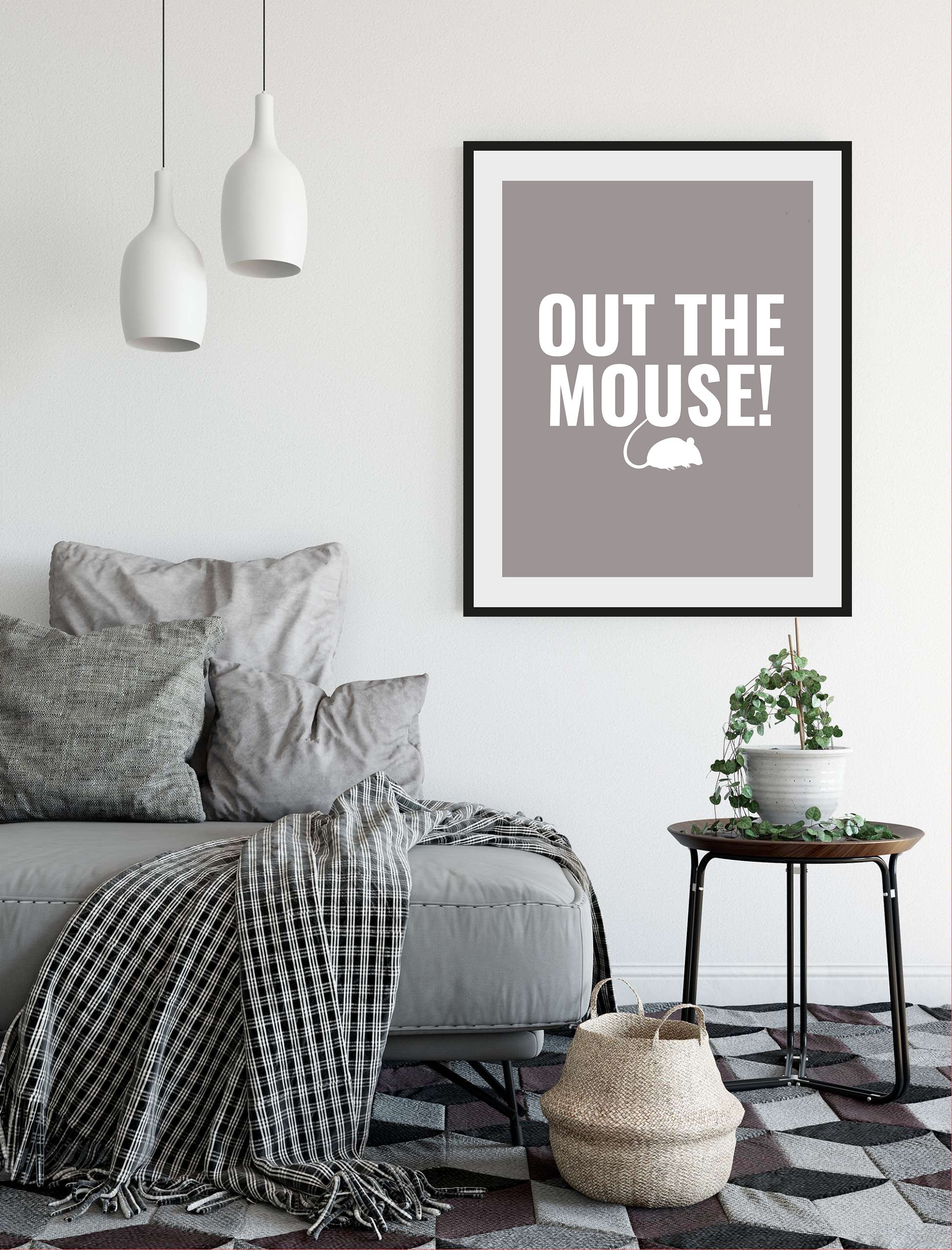 Image of queence Bild "OUT THE MOUSE" Haustiere Humor Mäuse Schriftzug Sprüche & Texte 1 Stk. tlg. HD Premium Poster-Druck inkl. Holzrahmen