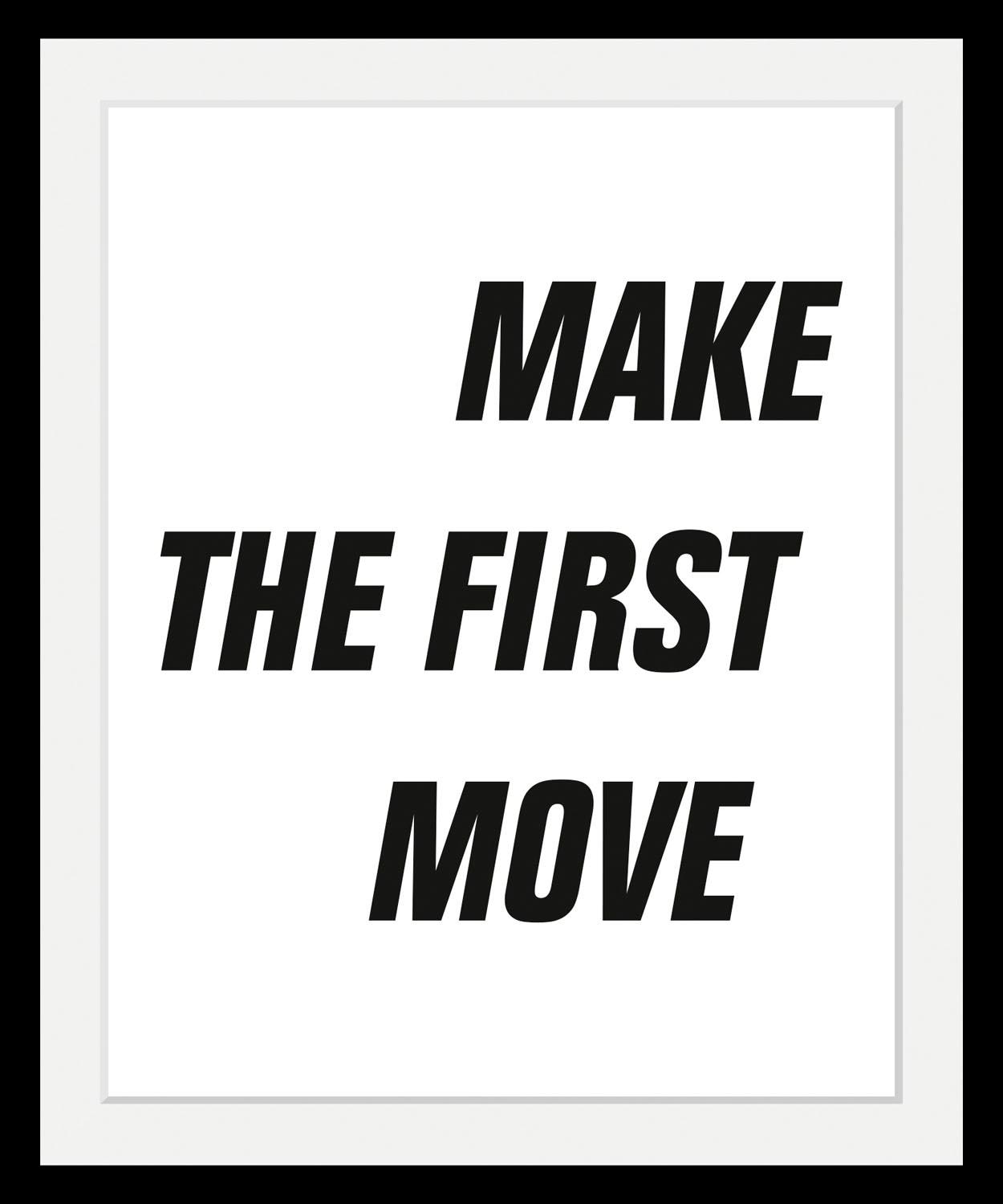 Image of queence Bild "First Move" Motivationsbilder Schriftzug Schwarz-Weiss HD Premium Poster-Druck inkl. Holzrahmen