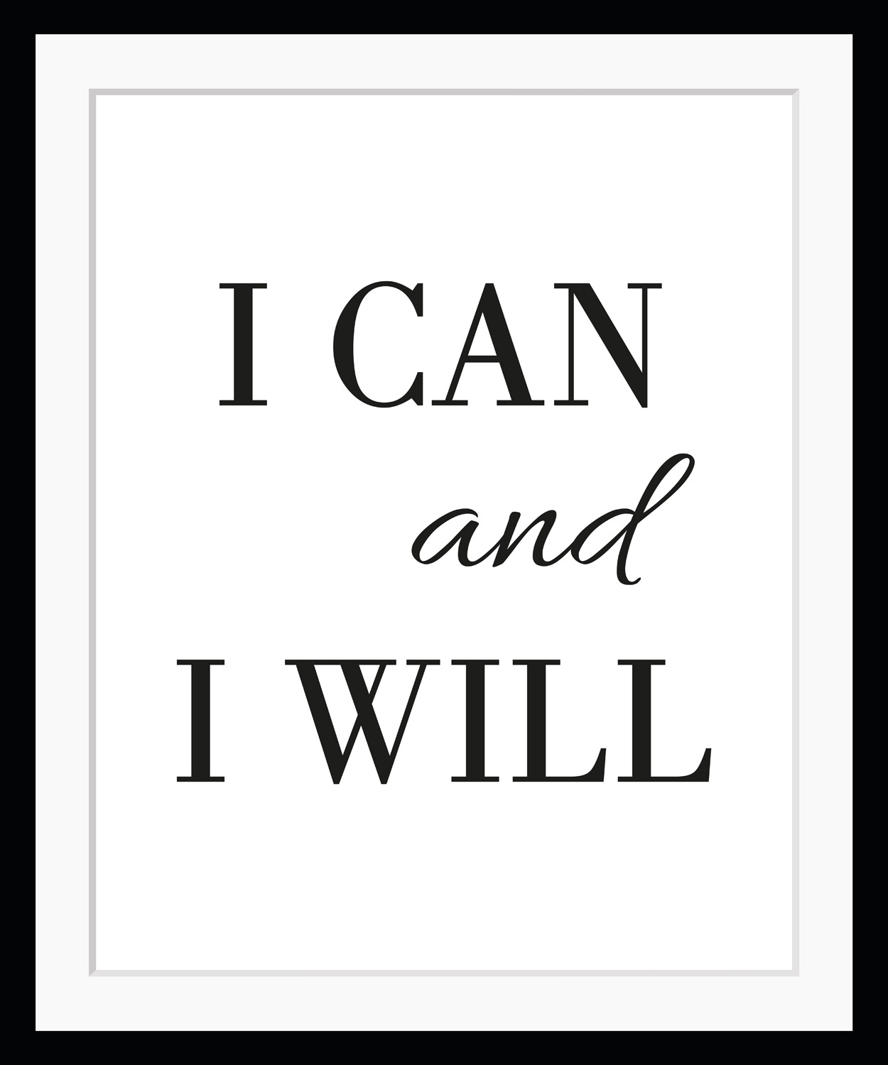 Image of queence Bild "I CAN AND I WILL" Motivationsbilder Schriftzug Schriftzüge Schwarz-Weiss Sprüche & Texte HD Premium Poster-Druck inkl. Holzrahmen