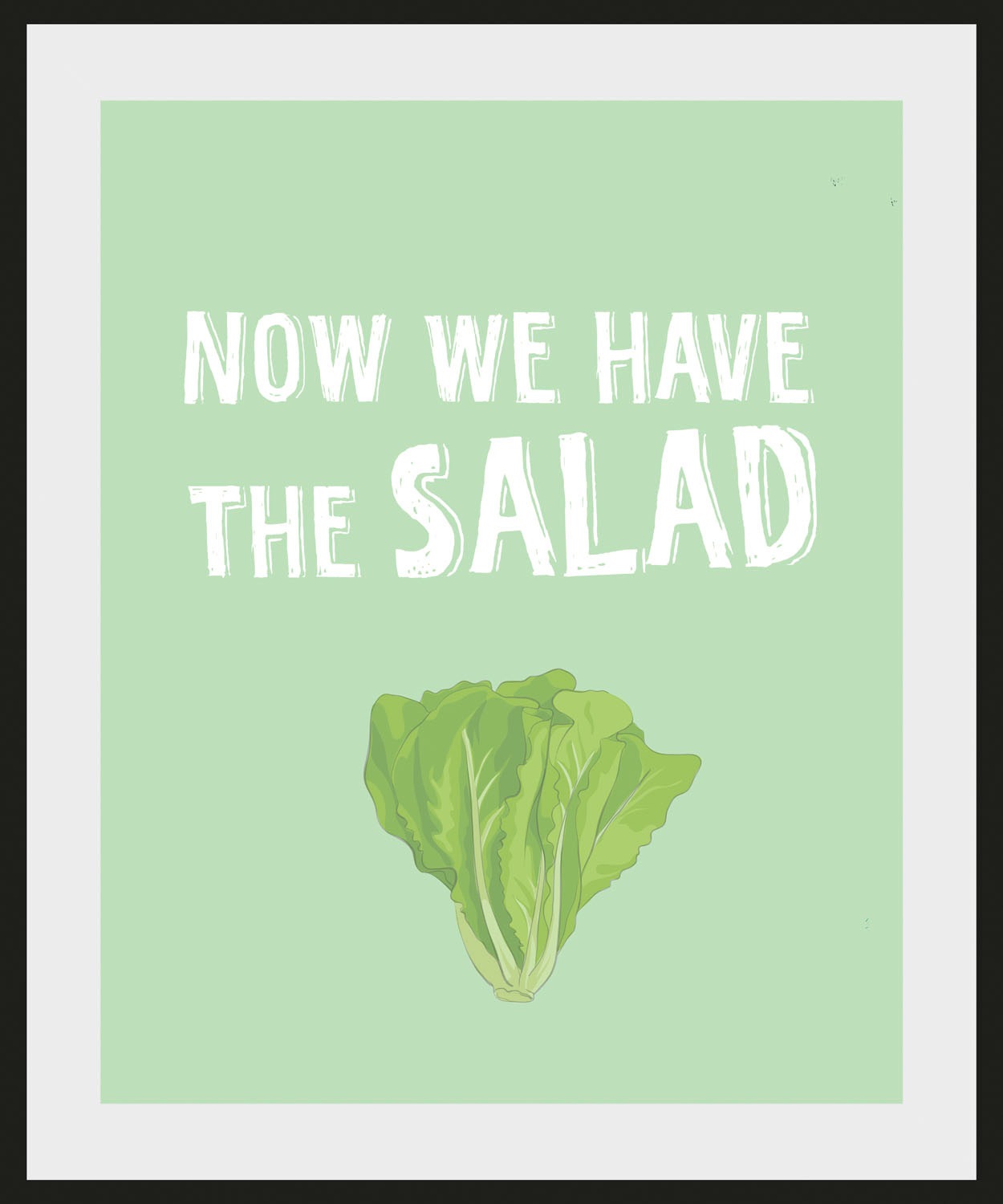 Image of queence Bild »NOW WE HAVE THE SALAD«, Schriftzug, (1 St.) bei Ackermann Versand Schweiz