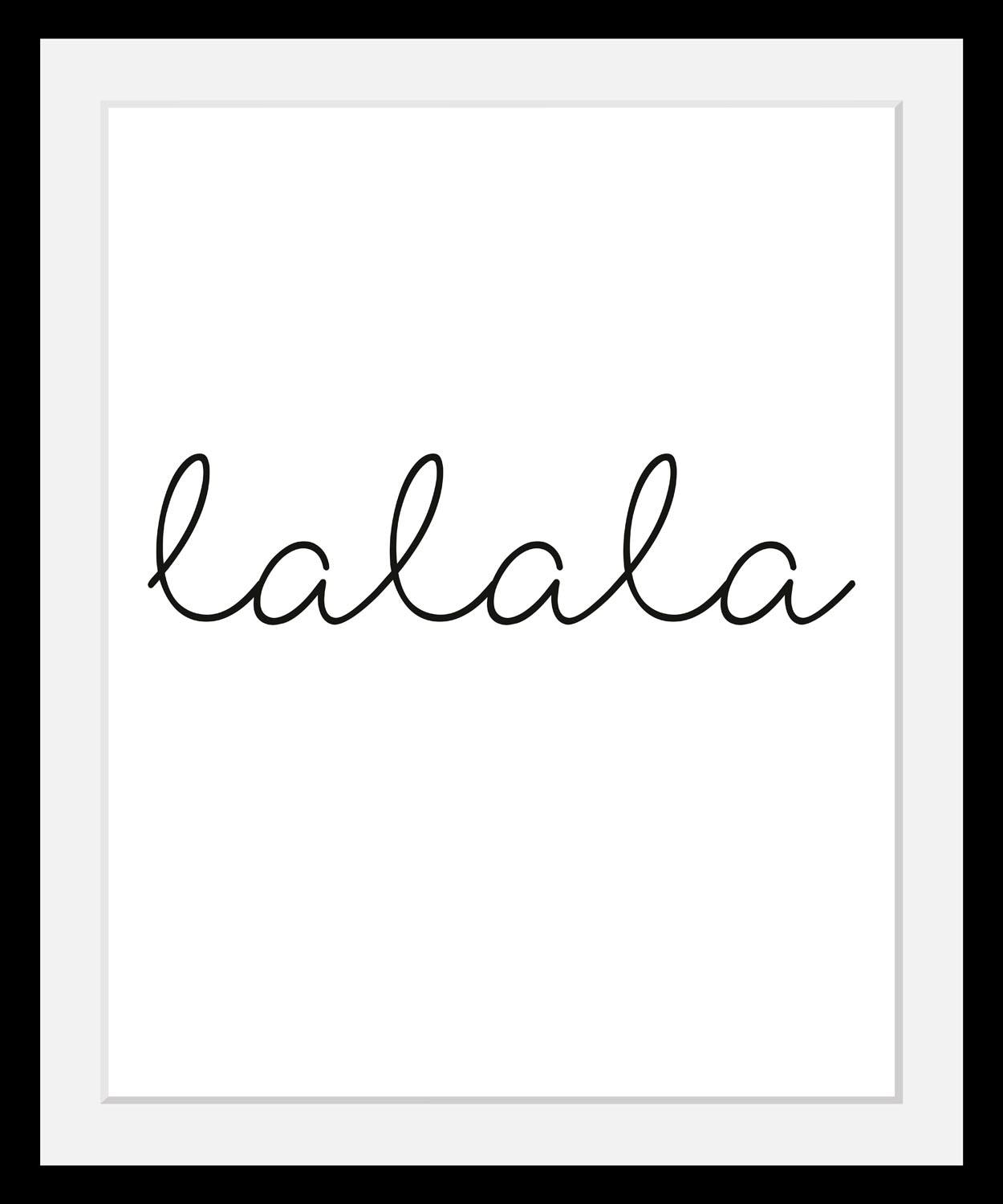 Image of queence Bild "lalala" Humor Motivationsbilder Schriftzug Schwarz-Weiss HD Premium Poster-Druck inkl. Holzrahmen