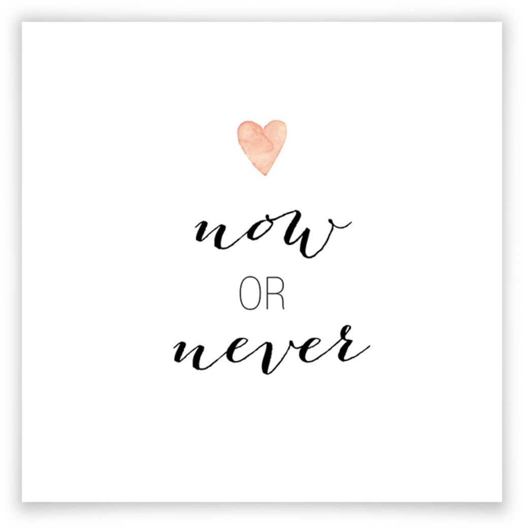 Image of Wall-Art Poster »Jetzt oder Nie«, Schriftzug, (1 St.), Poster, Wandbild, Bild, Wandposter bei Ackermann Versand Schweiz