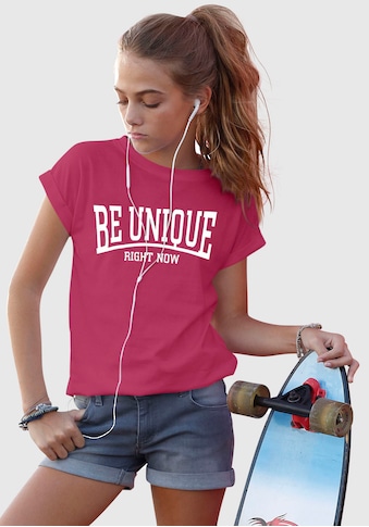 T-Shirt »Be unique - right now«