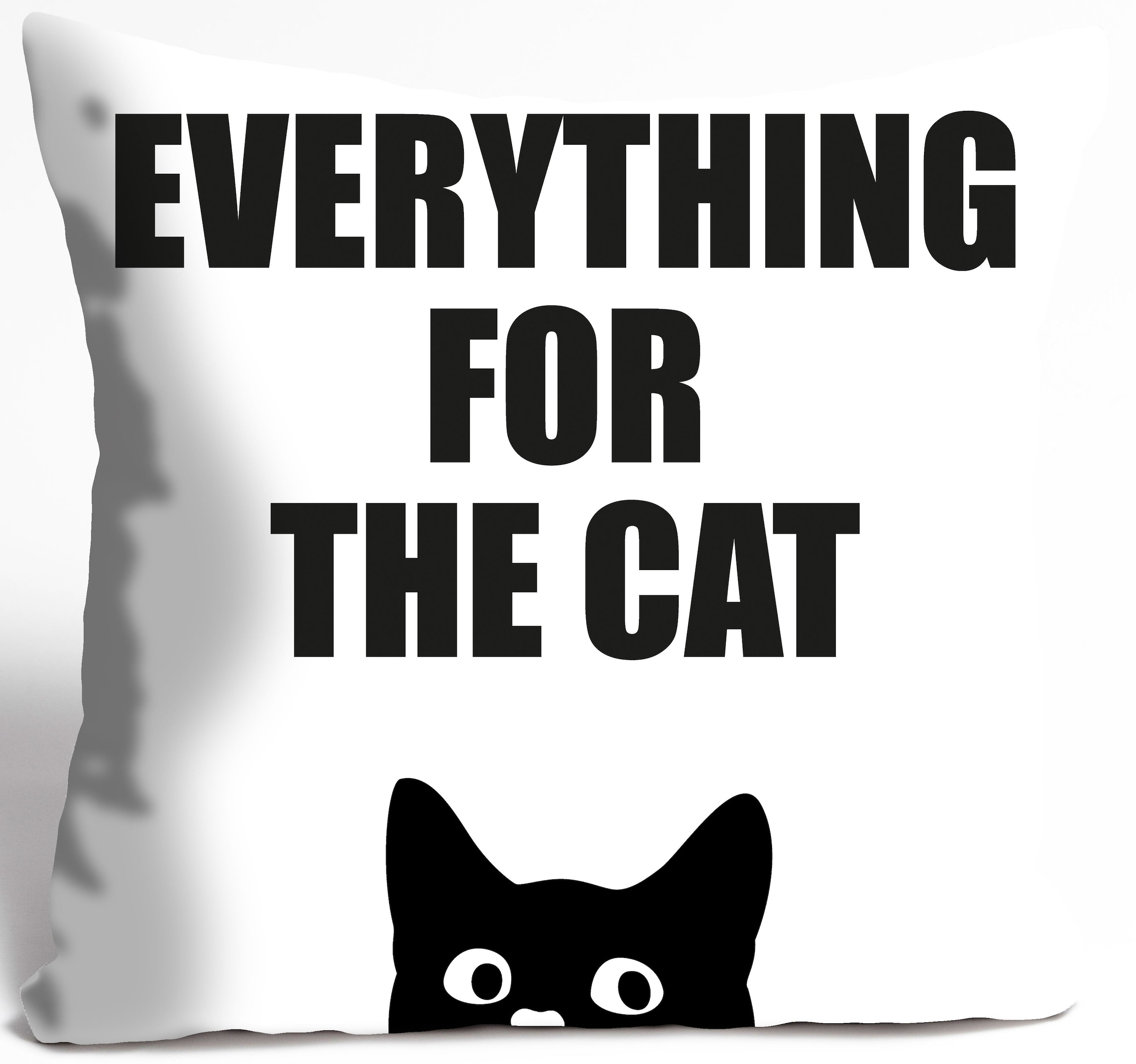 queence Dekokissen »EVERYTHING FOR THE CAT«, Kissenhülle,Everything for the cat,Spruch,Weiss,Minimalistisch,Lustig