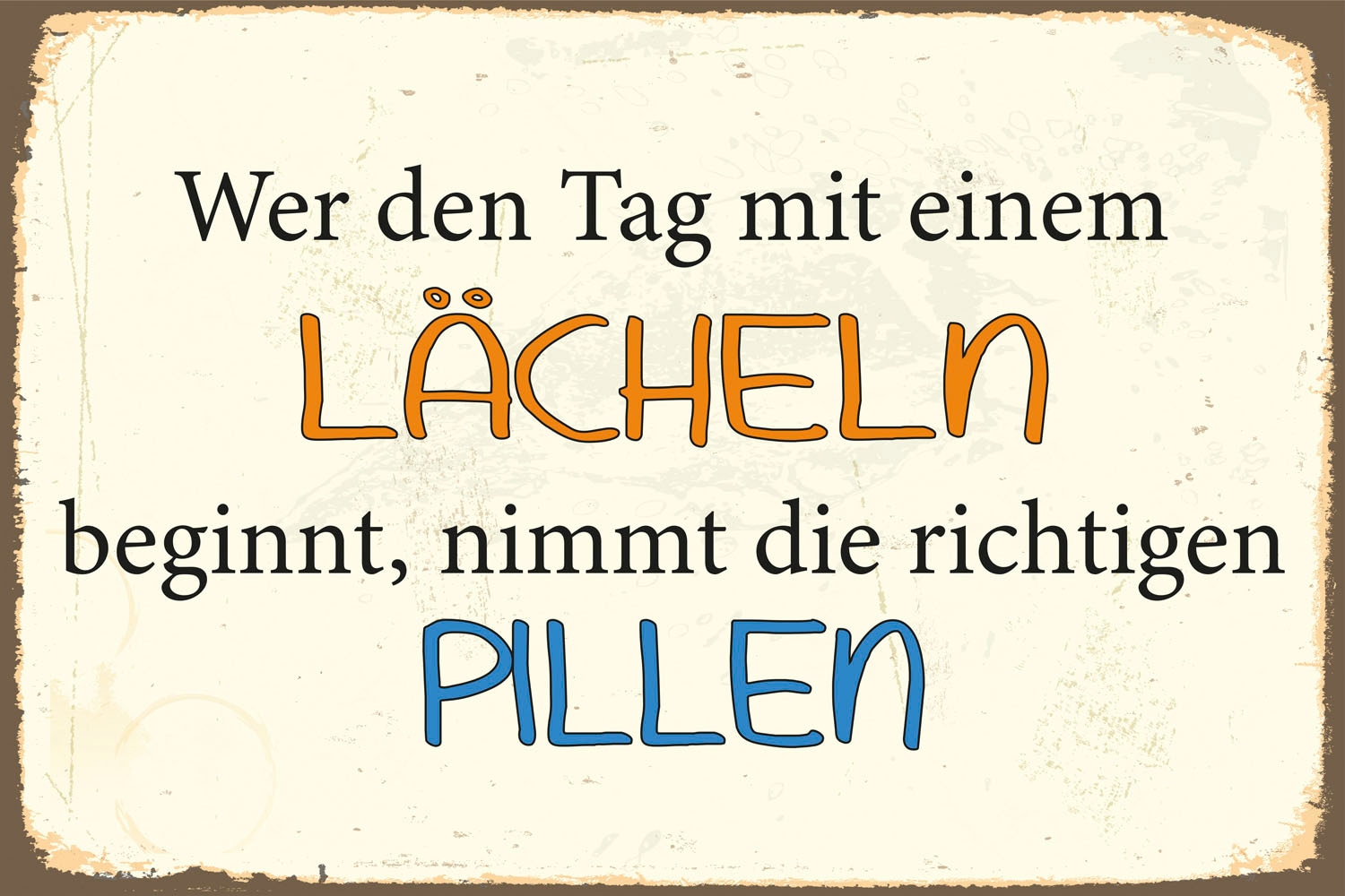 queence Metallbild »Lachpillen«, Schriftzüge-Schriftzug, (1 St.), Stahlschilder