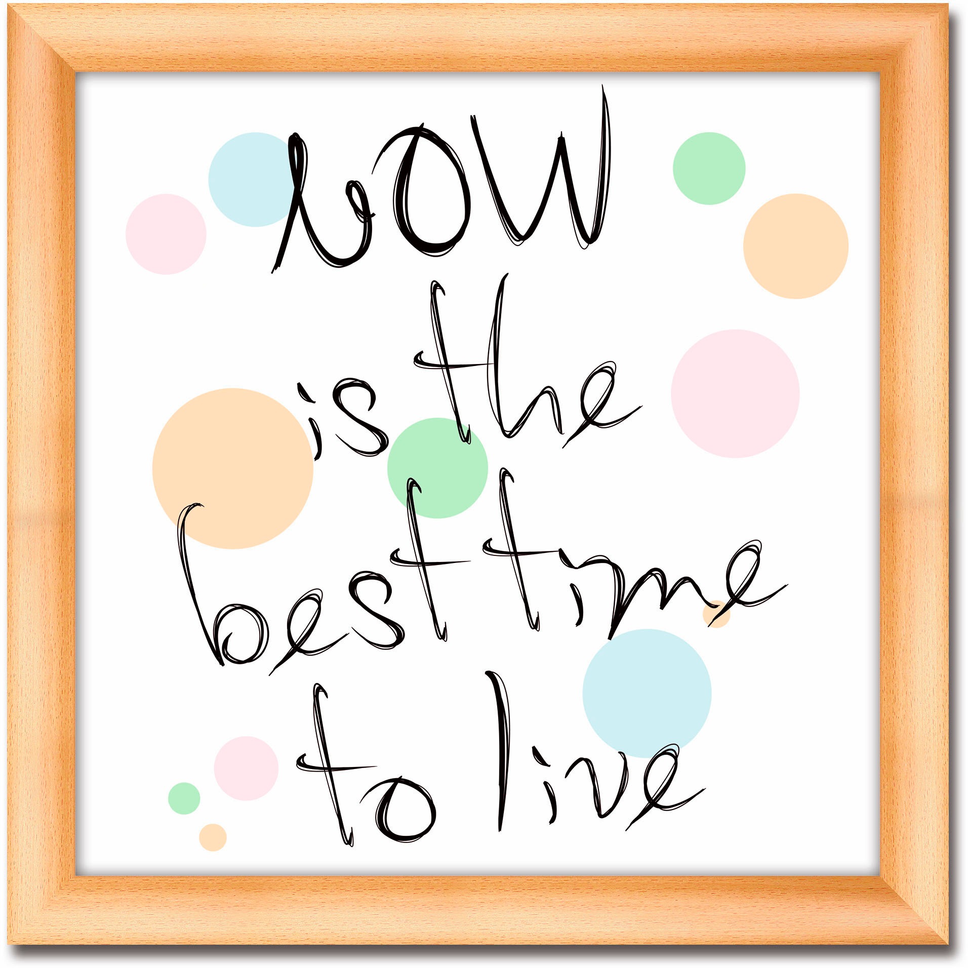 Image of Artland Wandbild »Jetzt ist die beste Zeit«, Sprüche & Texte, (1 St.) bei Ackermann Versand Schweiz