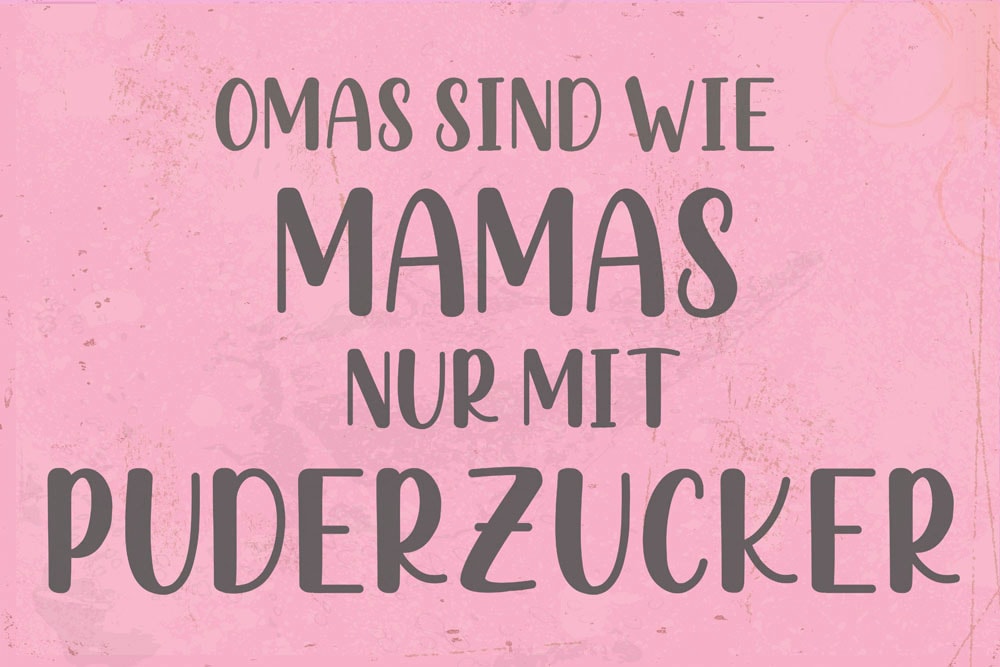 Image of queence Metallbild "Puderzucker III" Schriftzug Sprüche Sprüche & Texte 1 Stk. tlg. Stahlschild, Blechschild, Sprüche, Texte, witzig, Oma, Mama