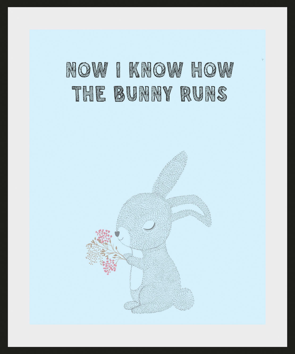 Image of queence Bild »NOW I KNOW HOW THE BUNNY RUNS«, Schriftzug, (1 St.) bei Ackermann Versand Schweiz