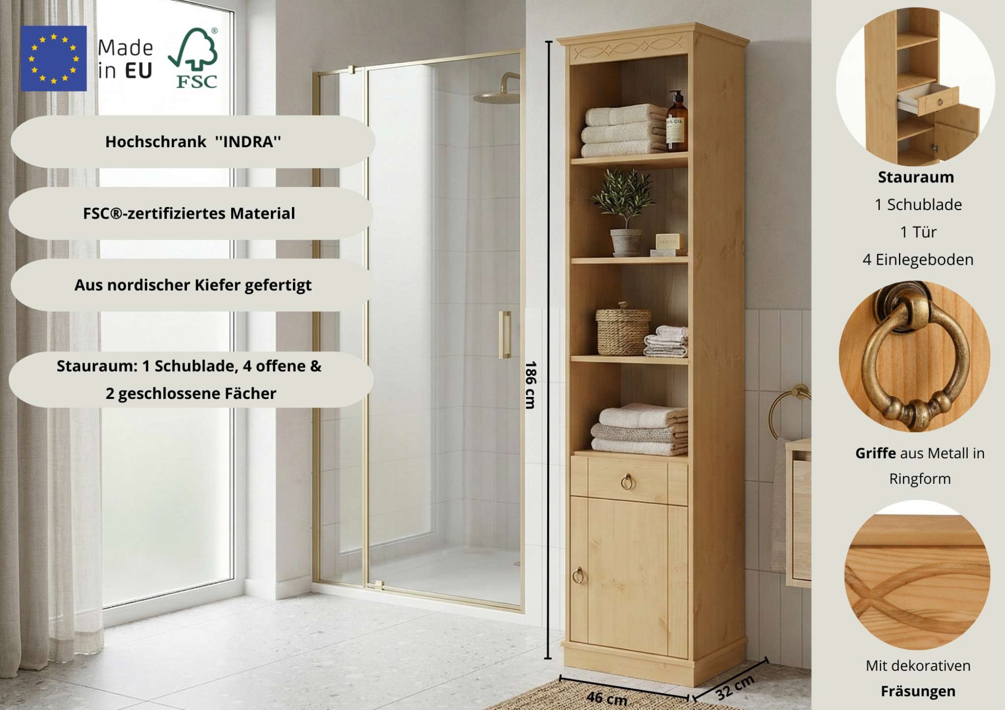 GOODproduct Hochschrank »Indra, Badschrank, Badmöbel, Badezimmerschrank« B/T/H: 46/32/186 cm,  aus massiver Kiefer, mit Schublade, FSC®-zertifiziert