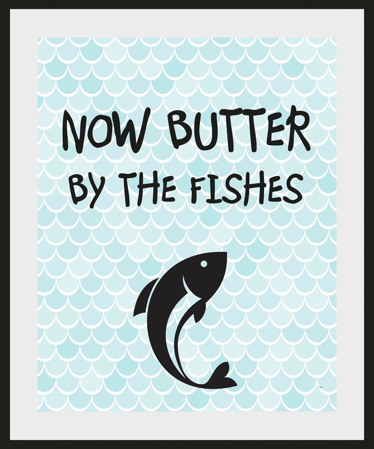 Image of queence Bild »NOW BUTTER BY THE FISHES«, Schriftzug, (1 St.) bei Ackermann Versand Schweiz