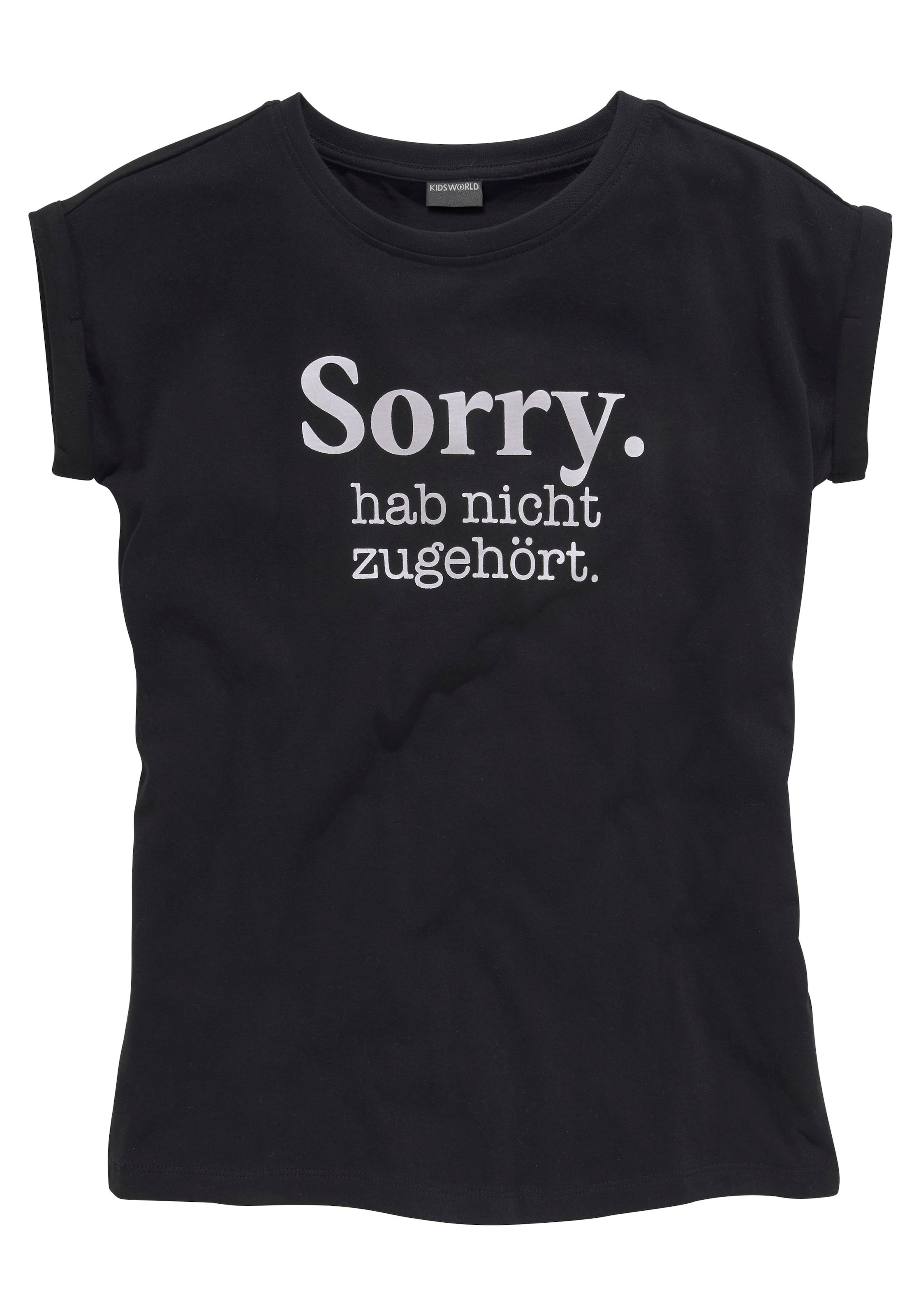 KIDSWORLD T-Shirt »Sorry. hab nicht zugehört.«, Kurzarm, bedruckt, Rundhalsausschnitt, aus Baumwolle