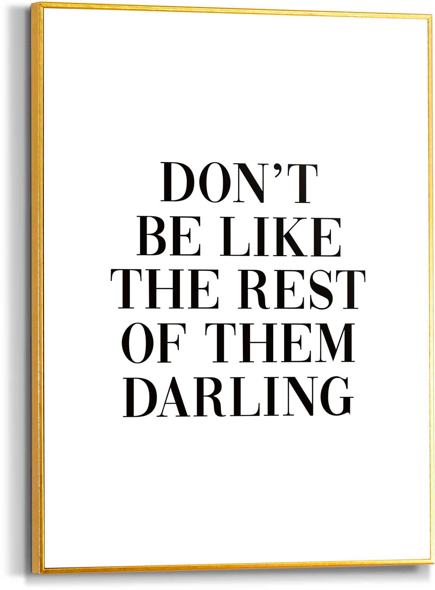 Image of Reinders Poster "Dont be like the rest"