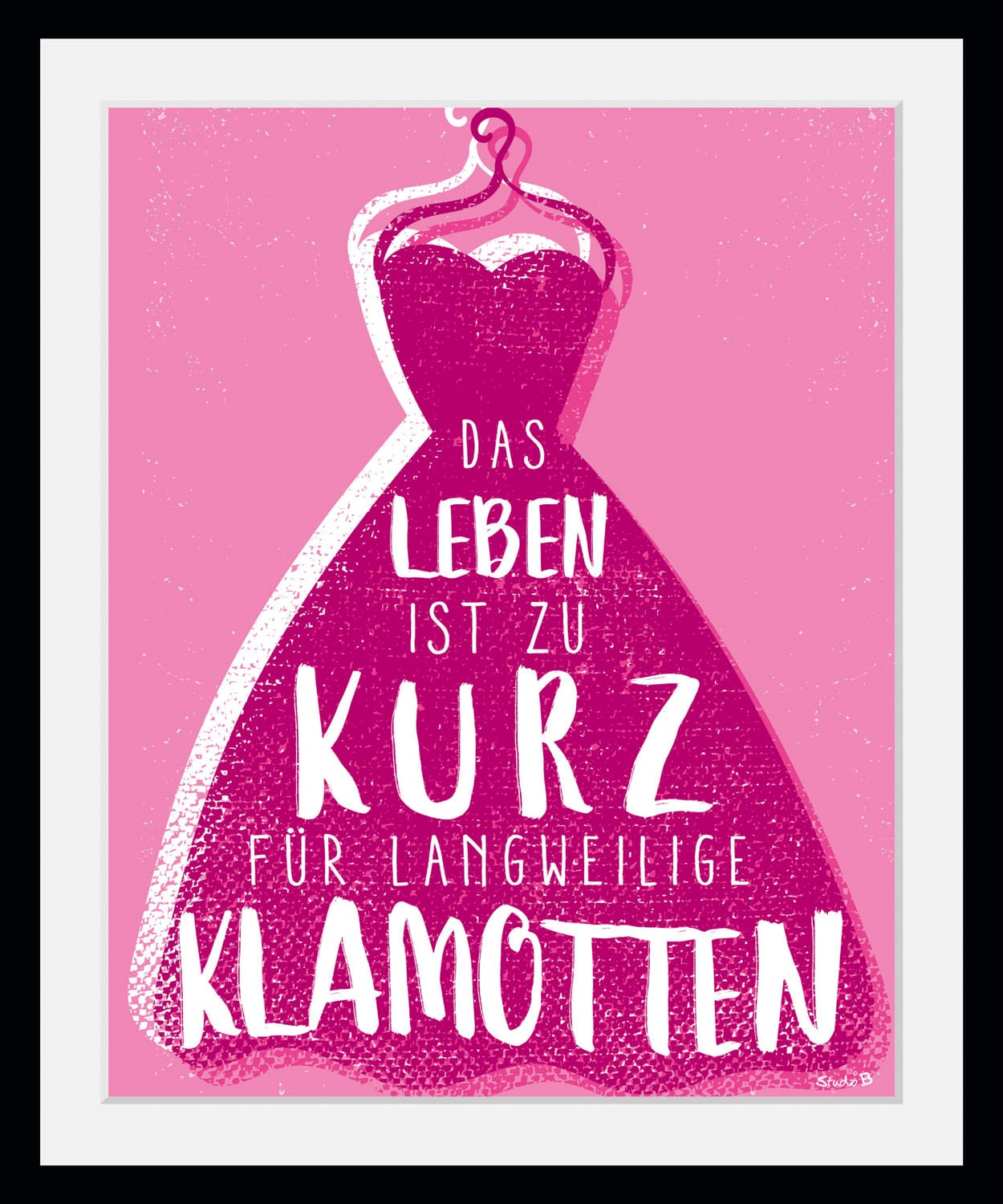 Image of queence Bild "Dress" Fashion Humor Mode Motivationsbilder Sprüche & Texte 1 Stk. tlg. HD Premium Poster-Druck inkl. Holzrahmen