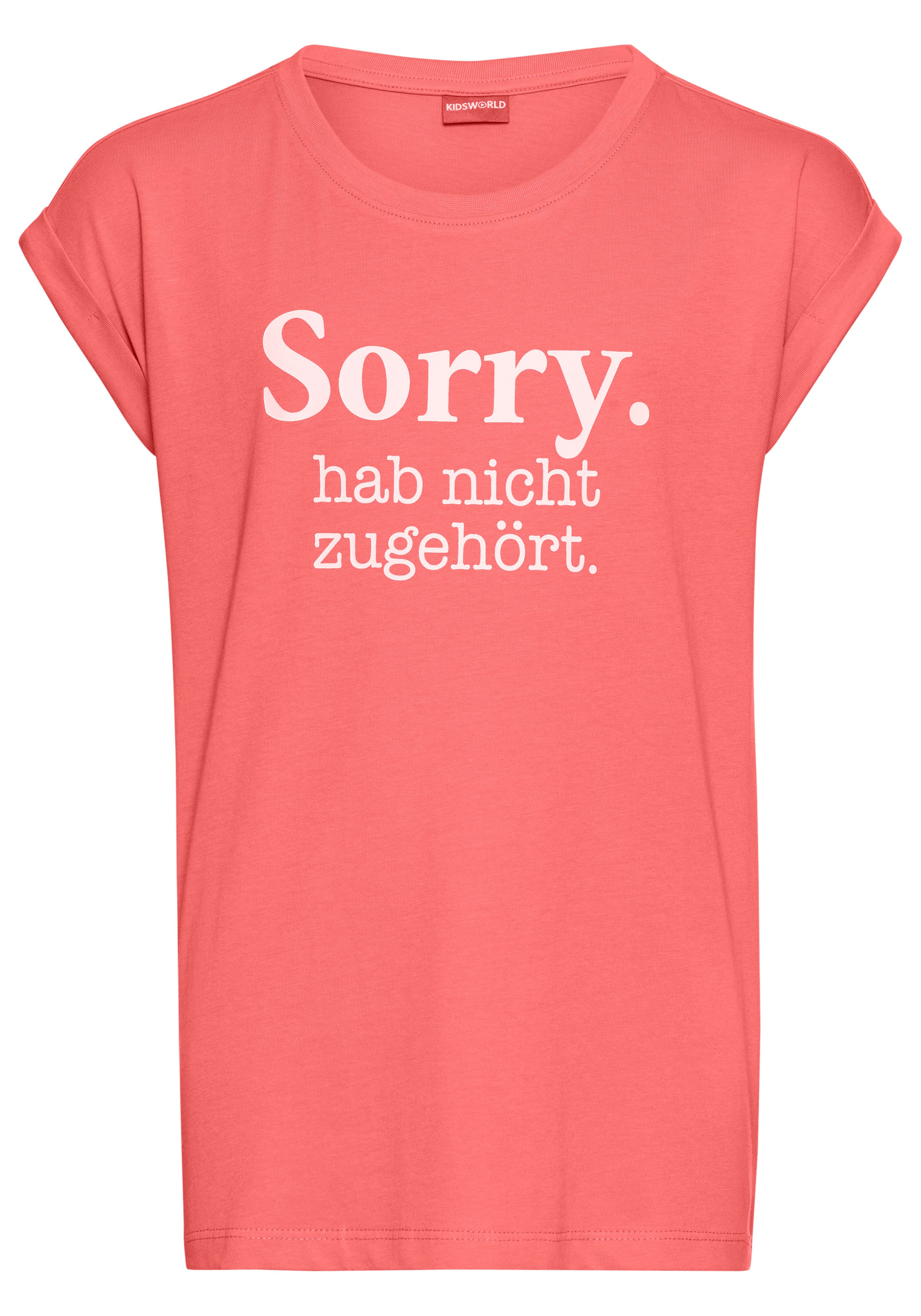 KIDSWORLD T-Shirt »Sorry. hab nicht zugehört.«, Kurzarm, bedruckt, Rundhalsausschnitt, aus Baumwolle