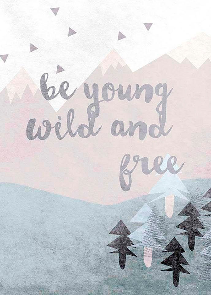 Image of Komar Poster »Wild and Free«, Sprüche, Höhe: 50cm bei Ackermann Versand Schweiz